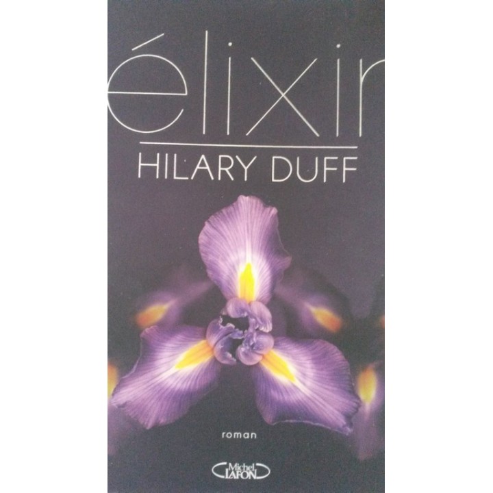 Elixir - Hilary Duff / Elise Allen